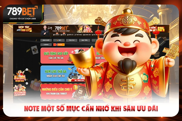 Note một số mục cần nhớ khi săn ưu đãi